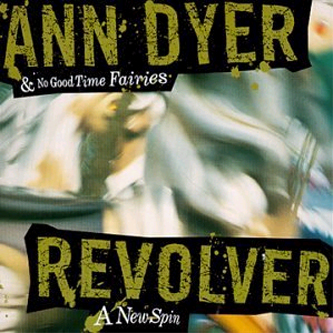 (수입) Ann Dyer - Revolver  A New Spin / 앤 다이어 - 리볼버  뉴 스핀 : SORI