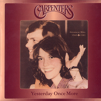 (수입) Carpenters - Yesterday Once More (2CD) / 카펜터즈 - 예스터데이 원스 모어 : SORI