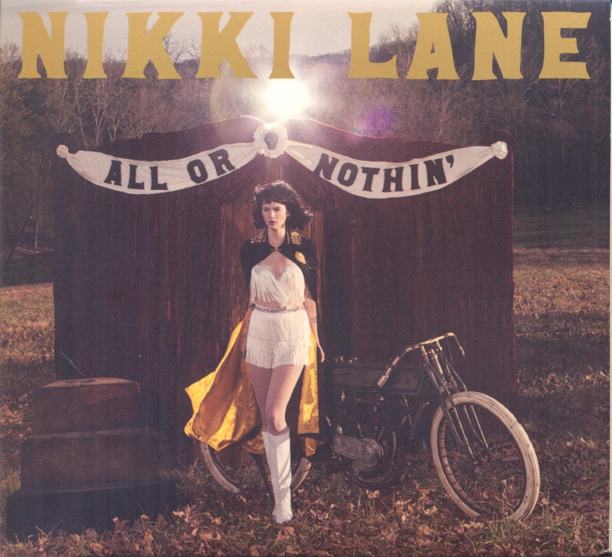 (수입) Nikki Lane - All Or Nothin / 니키 레인 - 올 오어 낫싱 : SORI