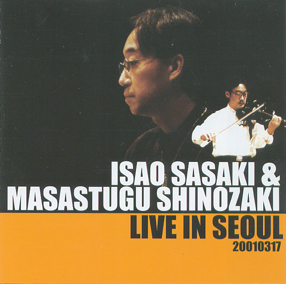 이사오 사사키 (Isao Sasaki)  - Live In Seoul (Live) : 제나홀릭