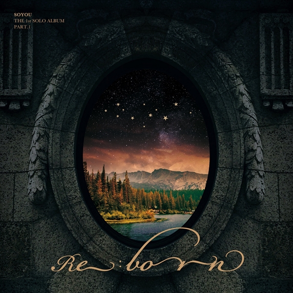 소유 - SOYOU The 1st Solo Album Part.1 [Re Born] 정규 1집 : SORI