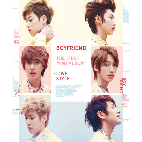 (CD) 보이프렌드 (Boyfriend) - Love Style (1st Mini Album) : 드림레코드