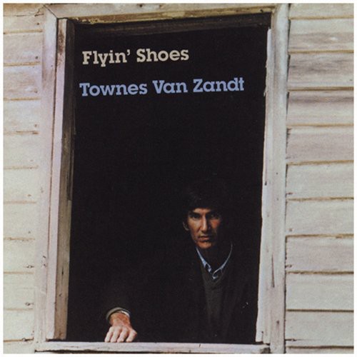 (LP) Townes Van Zandt (톤즈 반 잔트) - Flyin Shoes : 라보앤드