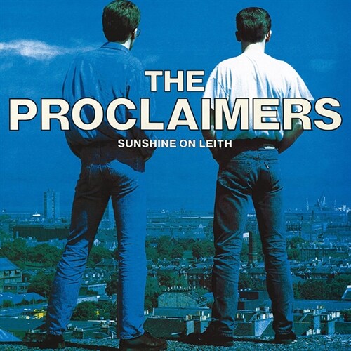 Proclaimers - Sunshine On Leith [EU수입반][CD] 프로클레이머스 : 스피츠 레코즈