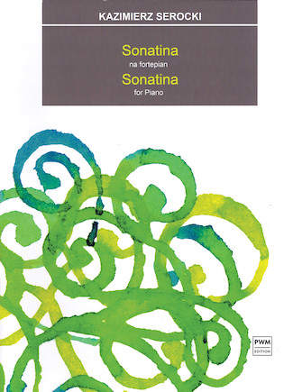 Serocki Sonatina for Piano 세로키 소나티네 피아노 악보 : 서울음악사