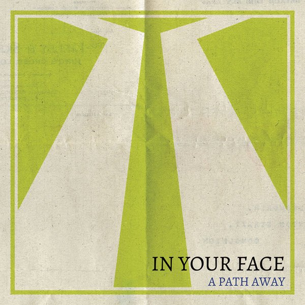 인 유어 페이스 (In Your Face) / A Path Away (EP) : 음반몰