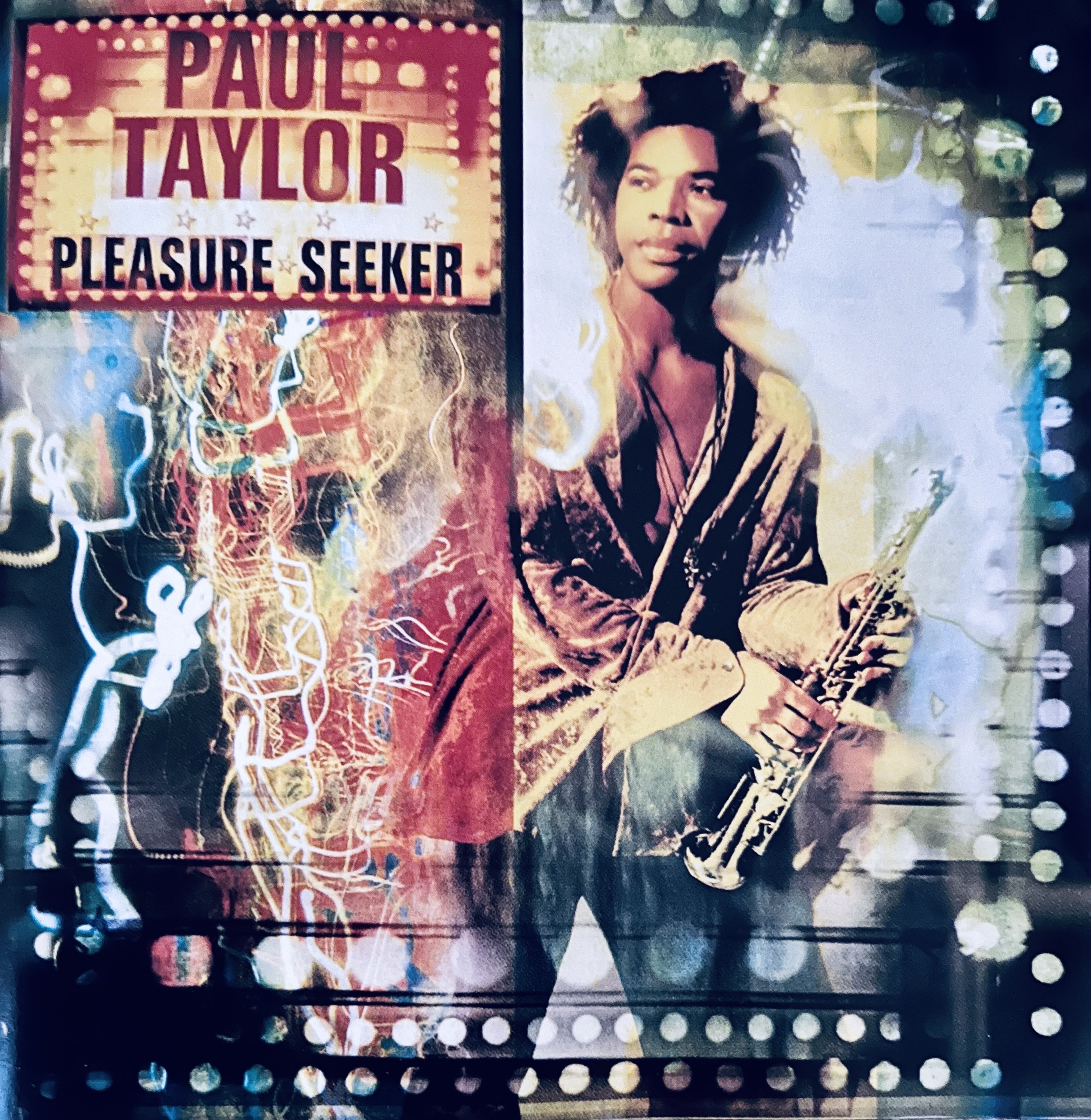PAUL TAYLOR PLEASURE SEEKER CD : 렛츠b