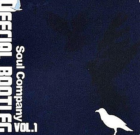 소울 컴퍼니 (Soul Company) - Official Bootleg Vol.1 (A) : 구아바뮤직