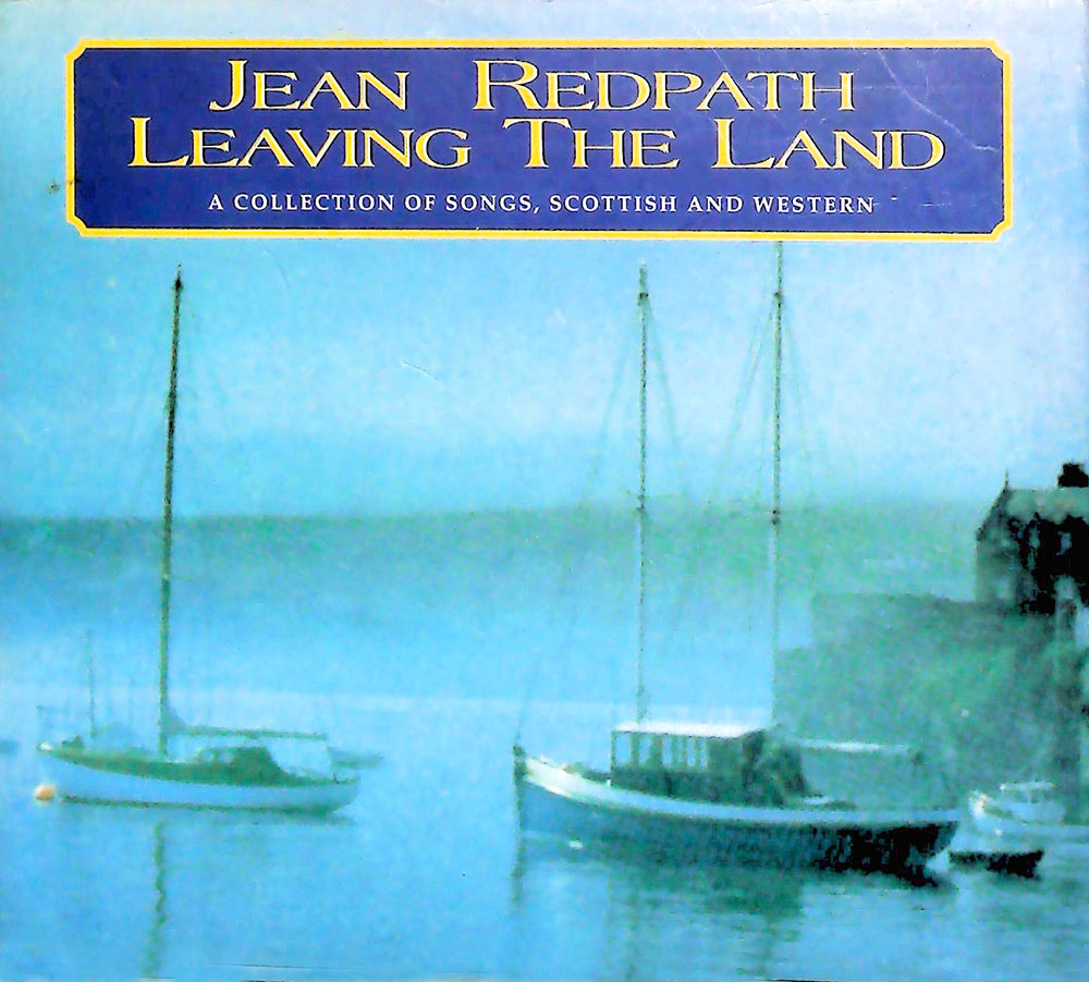 [ A-급CD] Jean Redpath (진 레드퍼스) - Leaving The Land (Maggie 메기의 추억 수록) [아웃케이스있음] : 반듯한음반