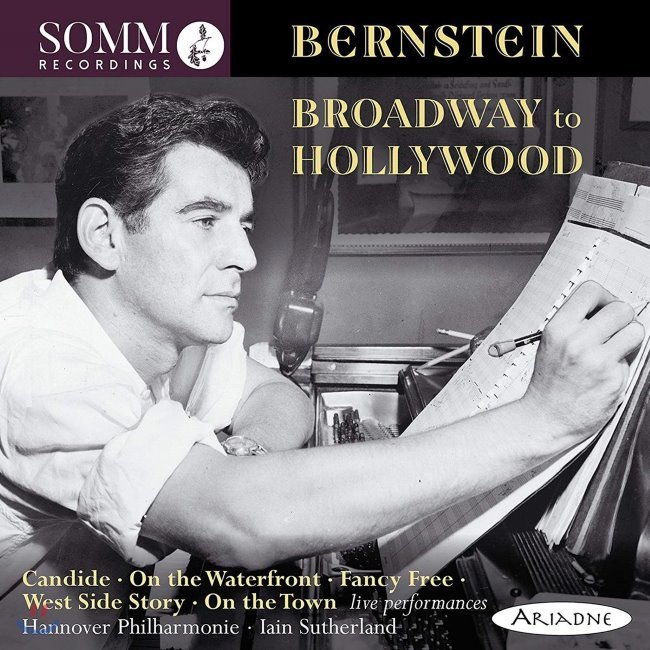 [CD] Iain Sutherland 번스타인 브로드웨이 투 할리우드 (Bernstein Broadway to Hollywood) - 캔디드 서곡, 웨스트 사이드 스토리... 