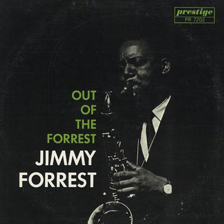 [LP] Jimmy Forrest - Out Of The Forrest  (Stereo) [180g LP] : 뮤직사운드