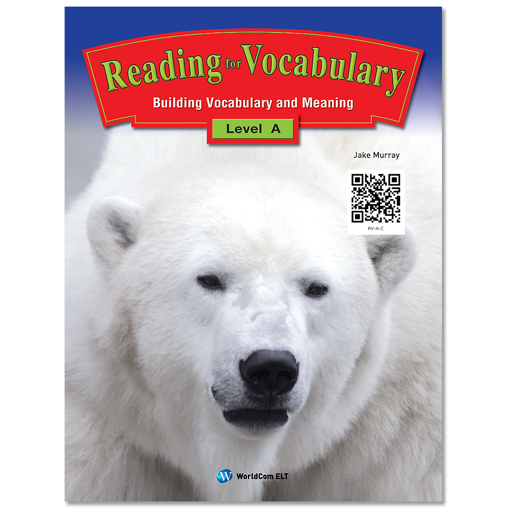 월드컴에듀 Reading for Vocabulary A 미국 교과서 어휘와 리딩 연계 학습 : 월드컴에듀
